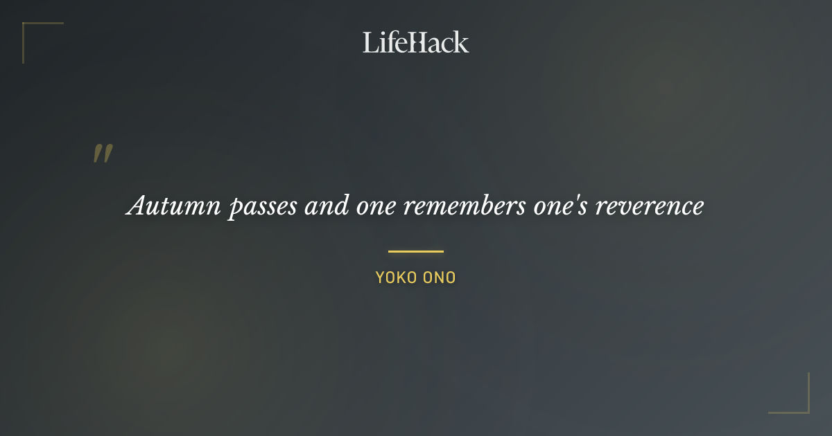 Quote by Yoko Ono