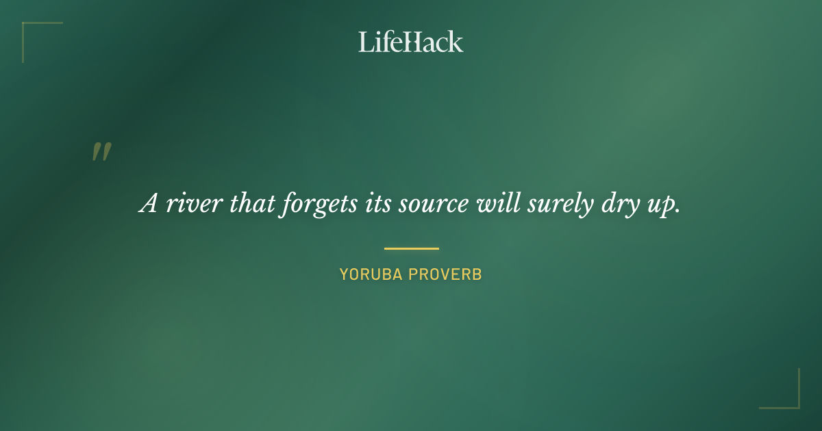 Quote by Yoruba Proverb