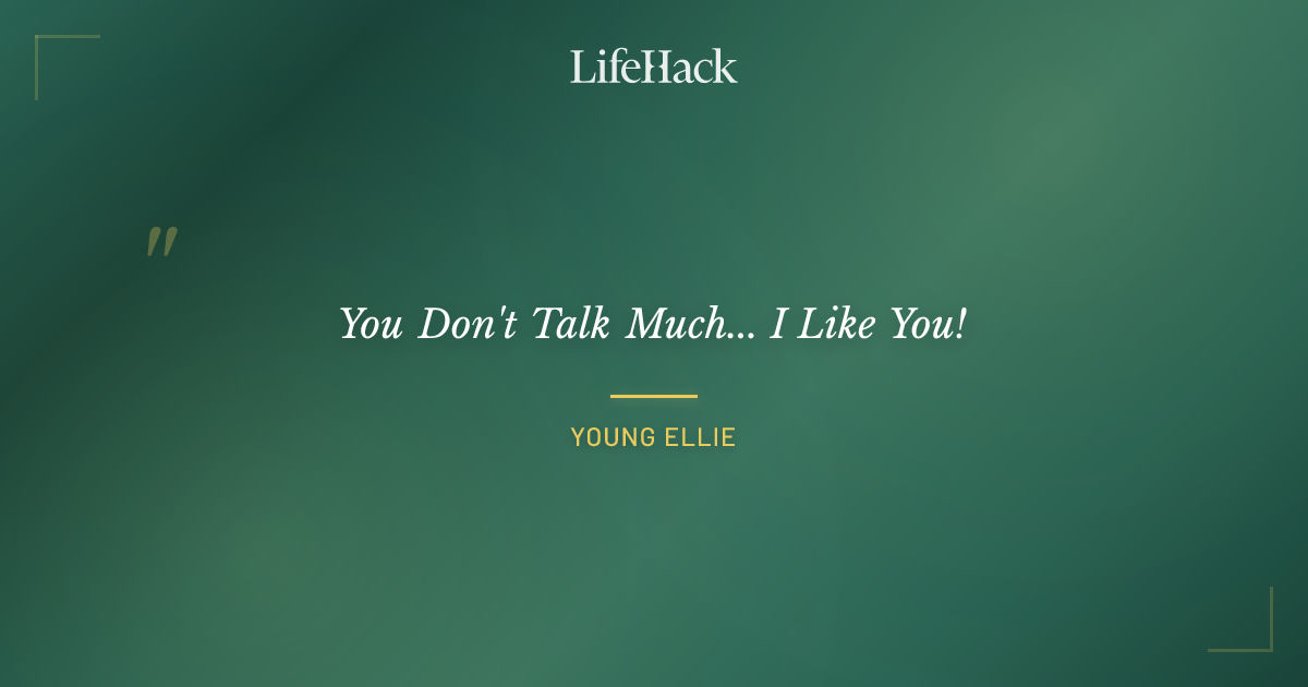 Quote by Young Ellie