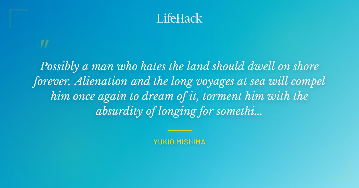 Quote by Yukio Mishima
