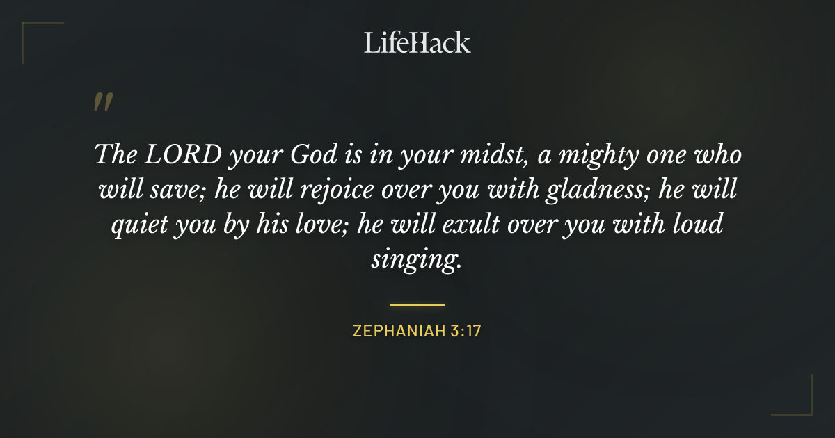Quote by Zephaniah 3:17