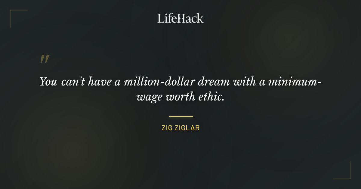 Quote by Zig Ziglar