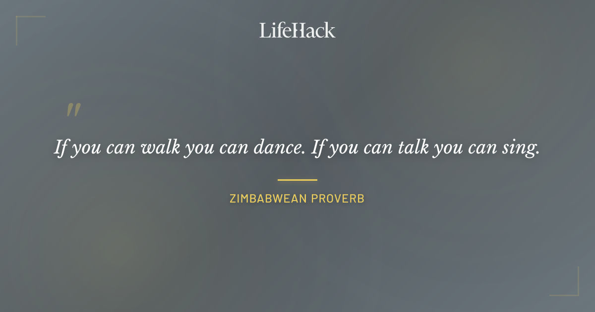 Quote by Zimbabwean Proverb