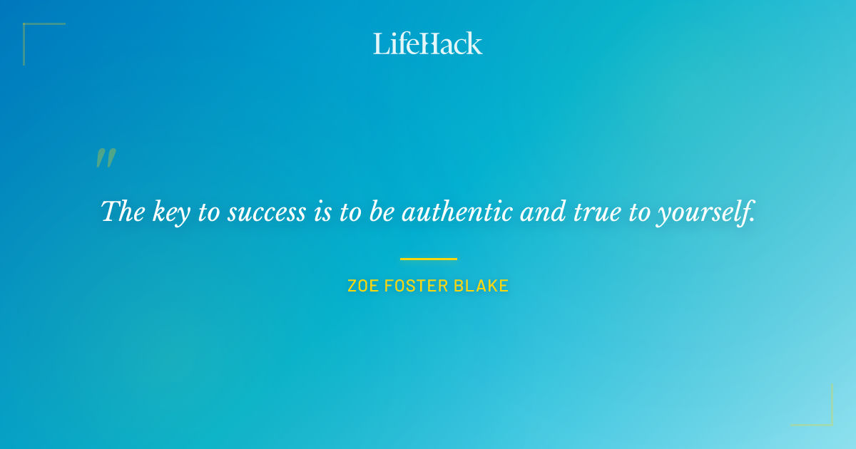 Quote by Zoe Foster Blake