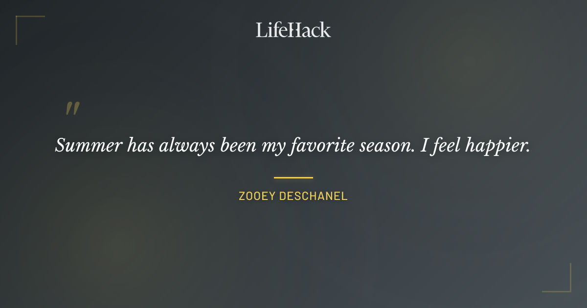 Quote by Zooey Deschanel